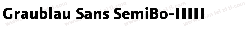 Graublau Sans SemiBo字体转换